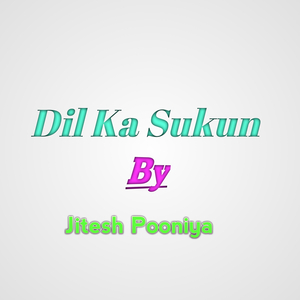 Dil Ka Sukun