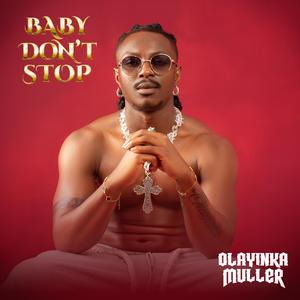 Baby Don't Stop