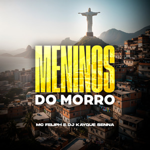 Meninos do Morro