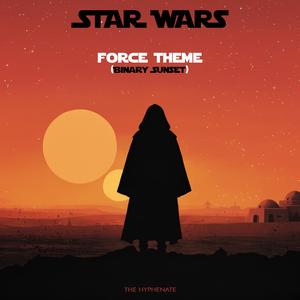 Star Wars Force Theme (Binary Sunset)