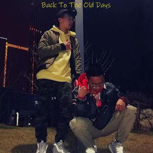 back to the old days