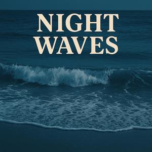 night waves
