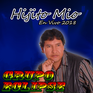 Hijito Mio (En Vivo 2018)