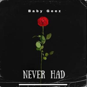 Never Had