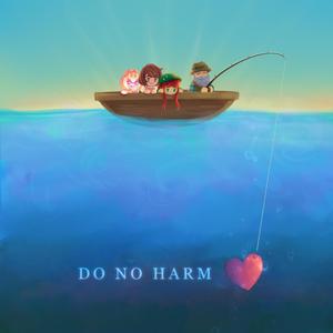 Do No Harm (Atrial Mix)