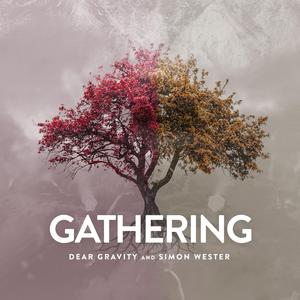 Gathering