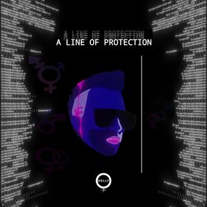 A Line of Protection