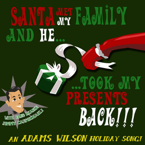 Santa Met My Family (And He Took My Presents Back)