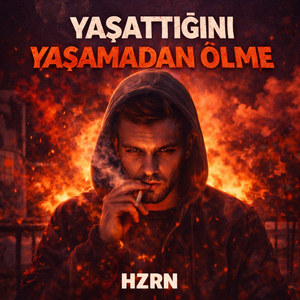 Yaşattığını Yaşamadan Ölme