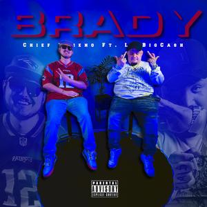 Brady (feat. LilBigCash)