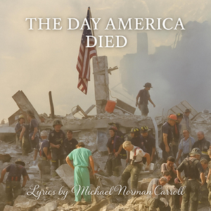 The Day America Died