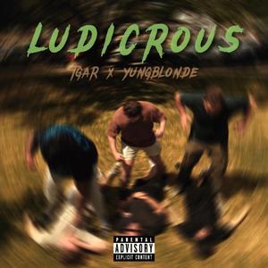 Ludicrous (feat. yungblonde)