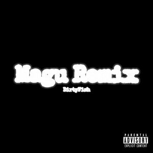 Magu Remix