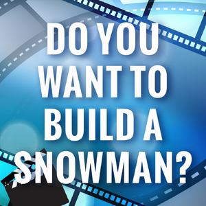 Do You Want To Build A Snowman? (from Frozen) [Originally Performed by Kristen Bell, Agatha Lee Monn and Katie Bell] [Karaoke Version]