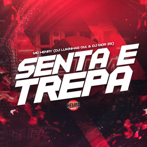 Senta e Trepa