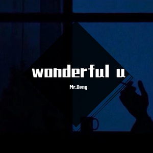 wonderful u