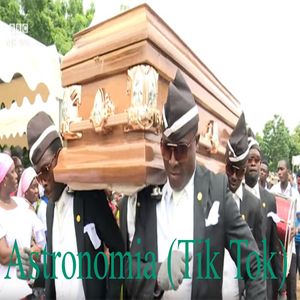 Astronomia (Tik Tok)