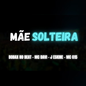 Mãe Solteira