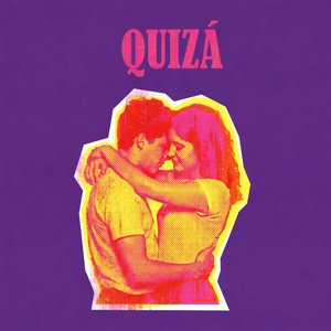 QUIZÁ