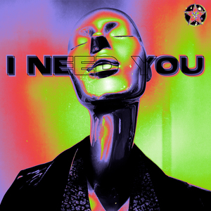 I Need You