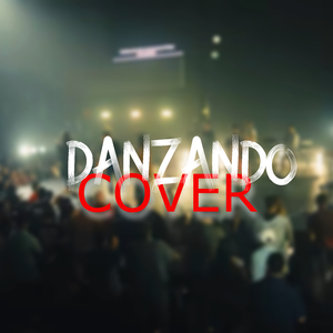 Danzando (Cover)