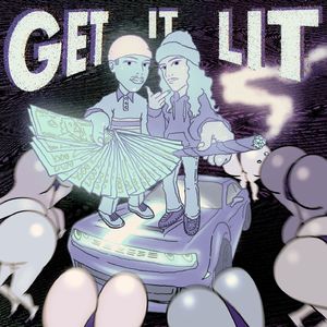 Get It Lit! (Sped Up Remix)