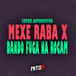 Super Automotivo Mexe Raba X Dando Fuga Na Rocam