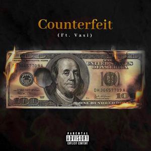 Counterfeit (feat. Vasi)