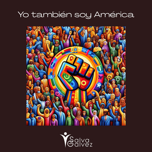 Yo Tambien Soy America
