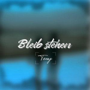 Bleib stehen