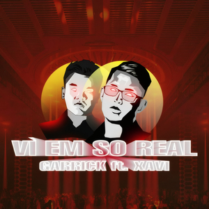 Vì Em So Real