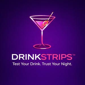Test Your Drink, Trust Your Night (DRINKSTRIPS Anthem)