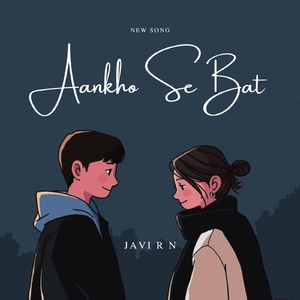 Aankho Se Bat