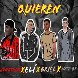 Quieren (feat. Jonathan, Elí & Jota Bé)