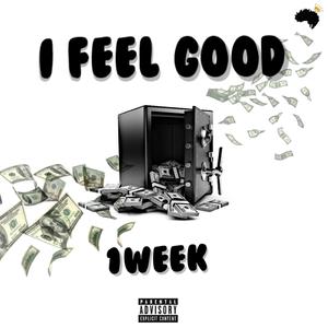 I Feel Good
