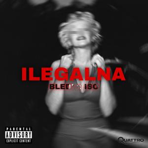 ILEGALNA