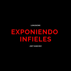 Exponiendo Infieles