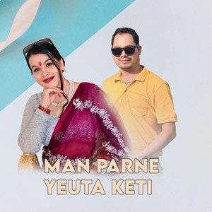 Man Parne Yeuta Keti