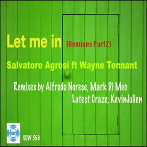 Let Me In Feat Wayne Tennant