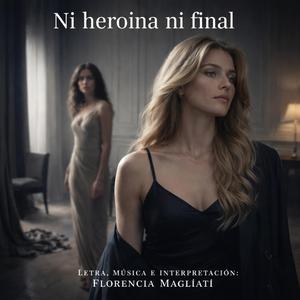 Ni Heroina Ni Final
