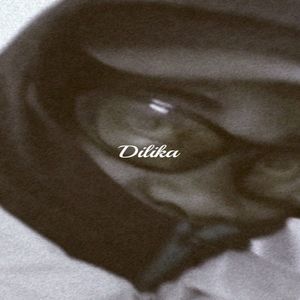 Dilika
