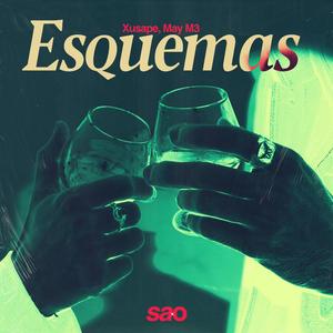 Esquemas (feat. May M3)