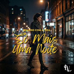 Só Mais Uma Noite