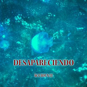 Desapareciendo