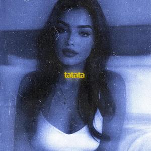 tatata (slowed & reeverb)