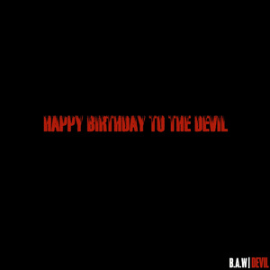 Happy Birthday To The Devil