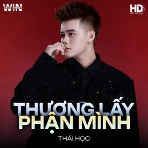 Thương Lấy Phận Mình (WIN Remix Version 1)
