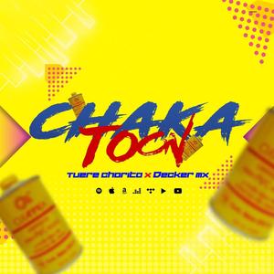 Chakatoon (feat. Tuere Chorito) (Original)