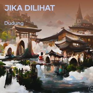 Jika Dilihat