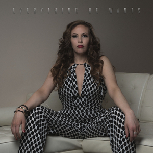 Everything He Wants (Lieutenant Grey Rock Mix)